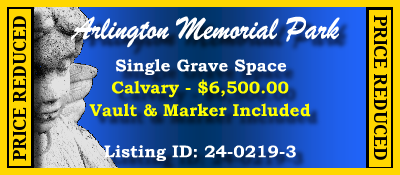 Single Grave Space $6500! Arlington Memorial Park Sandy Springs, GA Calvary #cemeteryexchange 24-0219-3