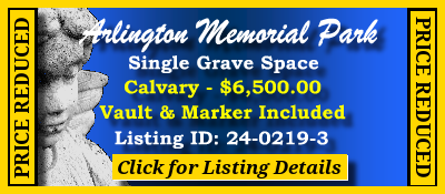 Single Grave Space $6500! Arlington Memorial Park Sandy Springs, GA Calvary #cemeteryexchange 24-0219-3