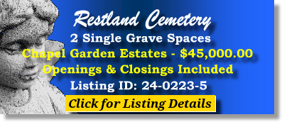 2 Single Grave Spaces $45K! Restland Cemetery Dallas, TX Chapel Garden Estates #cemeteryexchange 24-0223-5