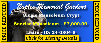 Single Crypt $7K! Naples Memorial Gardens Naples, FL Sunrise #cemeteryexchange 24-0304-8