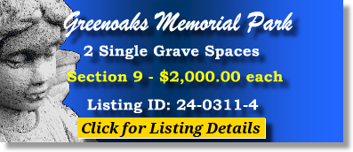 2 Single Grave Spaces $2Kea! Greenoaks Memorial Park Baton Rouge, LA Section 9 The Cemetery Exchange 24-0311-4