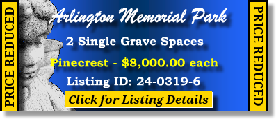 2 Single Grave Spaces $8Kea! Arlington Memorial Park Sandy Springs, GA Pinecrest #cemeteryexchange 24-0319-6