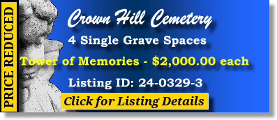 4 Single Grave Spaces $2Kea! Crown Hill Cemetery Wheat Ridge, CO Memories The Cemetery Exchange 24-0329-3