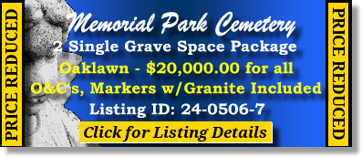 2 Single Grave Spaces $20K! Memorial Park Cemetery Memphis, TN Oaklawn The Cemetery Exchange 24-0506-7