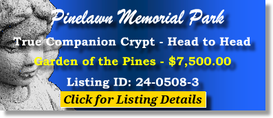 True Companion Crypt $7500! Pinelawn Memorial Park Milwaukee, WI Pines The Cemetery Exchange 24-0508-3
