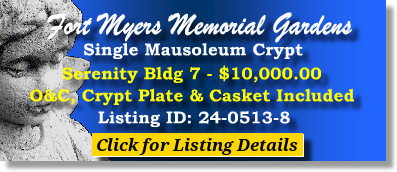 Single Crypt $10K! Fort Myers Memorial Gardens Fort Myers, FL Serenity The Cemetery Exchange 24-0513-8