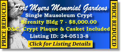 Single Crypt $8K! Fort Myers Memorial Gardens Fort Myers, FL Serenity #cemeteryexchange 24-0513-8