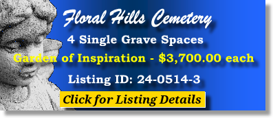 4 Single Grave Spaces $3700ea! Floral Hills Cemetery Kansas City, MO Inspiration The Cemetery Exchange 24-0514-3