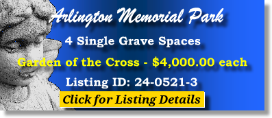 4 Single Grave Spaces $4Kea! Arlington Memorial Park Sandy Springs, GA Cross The Cemetery Exchange 24-0521-3