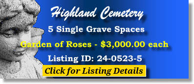 5 Single Grave Spaces $3Kea! Highland Cemetery Thornton, CO Roses The Cemetery Exchange 24-0523-5