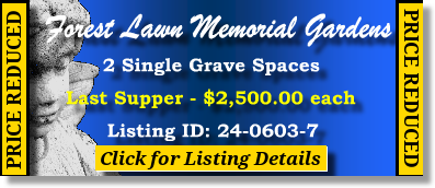 2 Single Grave Spaces $2500ea! Forest Lawn Memorial Gardens College Park, GA Last Supper #cemeteryexchange 24-0603-7