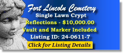 Single Lawn Crypt $10K! Fort Lincoln Cemetery Brentwood, MD Reflections The Cemetery Exchange 24-0611-7