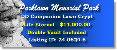 DD Companion Lawn Crypt $11K! Parklawn Memorial Park Rockville, MD Life Eternal #cemeteryexchange 24-0624-6