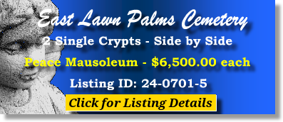 2 Single Crypts $6500ea! East Lawn Palms Cemetery Tucson, AZ Peace Mausoleum #cemeteryexchange 24-0701-5