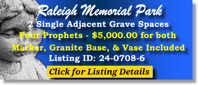 2 Single Grave Spaces $5K! Raleigh Memorial Park Raleigh, NC Four Prophers #cemeteryexchange 24-0708-6