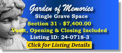 Single Grave Space $7400! Garden of Memories Tampa, FL Section 31 #cemeteryexchange 24-0718-3