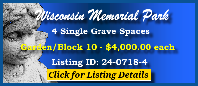 4 Single Grave Spaces $4Kea! Wisconsin Memorial Park Brookfield, WI Block 10 #cemeteryexchange 24-0718-4