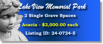 2 Single Grave Spaces $2Kea! Lake View Memoria Park Oshkosh, WI Acacia #cemeteryexchange 24-0724-5