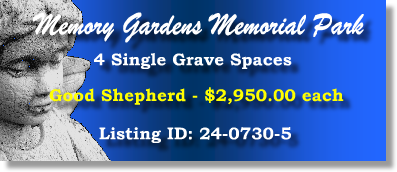 4 Single Grave Spaces $2950ea! Memory Gardens Memorial Park Las Vegas, NV Good Shepherd #cemeteryexchange 24-0730-5