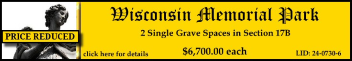 2 Single Grave Spaces $6700ea! Wisconsin Memorial Park Brookfield, WI Section 17B #cemeteryexchange 24-0730-6 