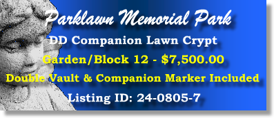 DD Companion Lawn Crypt $7500! Parklawn Memorial Park Rockville, MD Block 12 #cemeteryexchange 24-0805-7