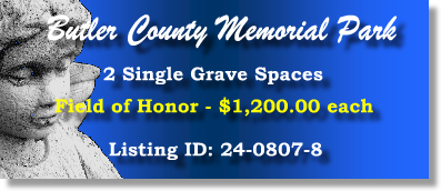 2 Single Grave Spaces $1200ea! Butler County Memorial Park Butler, PA Field of Honor #cemeteryexchange 24-0807-8