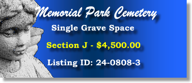 Single Grave Space $4500! Memorial Park Cemetery Memphis, TN Section J #cemeteryexchange 24-0808-3