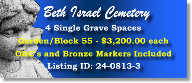 4 Single Grave Spaces $3200ea! Beth Israel Cemetery Woodbridge, NJ Block 55 #cemeteryexchange 24-0813-3