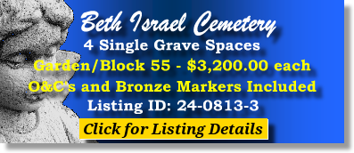 4 Single Grave Spaces $3200ea! Beth Israel Cemetery Woodbridge, NJ Block 55 #cemeteryexchange 24-0813-3