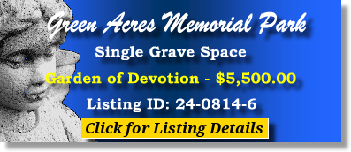 Single Grave Space $5500! Green Acres Memorial Park Bloomington, CA Devotion #cemeteryexchange 24-0814-6