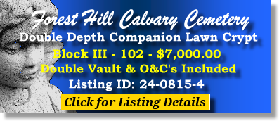 DD Companion Lawn Crypt $7K! Forest Hill Calvary Cemetery Kansas City, MO Block III #cemeteryexchange 24-0815-4