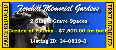 2 Single Grave Spaces $7500! Fernhill Memorial Gardens Stuart, FL Palms #cemeteryexchange 24-0819-3