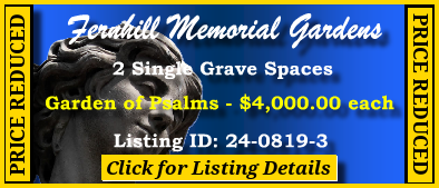 2 Single Grave Spaces $4Kea! Fernhill Memorial Gardens Stuart, FL Palms #cemeteryexchange 24-0819-3