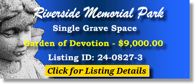 Single Grave Space $9K! Riverside Memorial Park Tequesta, FL Devotion #cemeteryexchange 24-0827-3