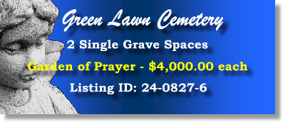 2 Single Grave Spaces $4Kea! Green Lawn Cemetery Roswell, GA Paryer #cemeteryexchange 24-0827-6