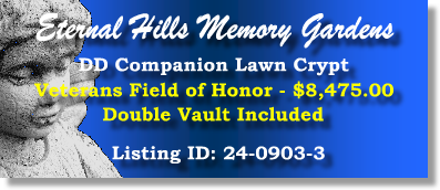 DD Companion Lawn Crypt $8475! Eternal Hills Memory Gardens Snellville, GA Field of Honor #cemetreryexchange 24-0903-3