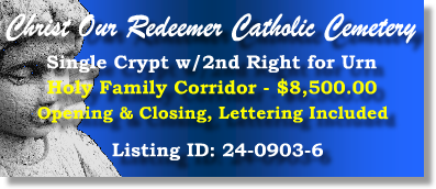 Single Crypt $8500! Christ Our Redeemer Catholic Cemetery Pittsburgh, PA Holy Family #cemeteryexchange 24-0903-6