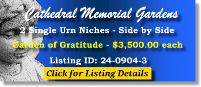 2 Single Urn Niches $3500ea! Cathedral Memorial Gardens Garden Grove, CA Gratitude #cemeteryexchange 24-0904-3