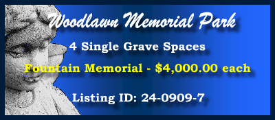 4 Single Grave Spaces $4Kea! Woodlawn Memorial Park Nashville, TN Fountain Memorial #cemeteryexchange 24-0909-7