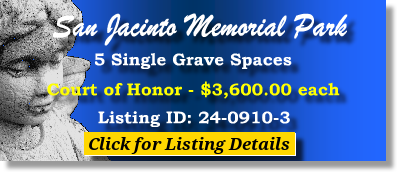 5 Single Grave Spaces $3600ea! San Jacinto Memorial Park Houston, TX Court of Honor #cemeteryexchange 24-0910-3