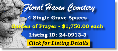 4 Single Grave Spaces $1750ea! Floral Haven Cemetery Broken Arrow, OK Prayer #cemeteryexchange 24-0913-3