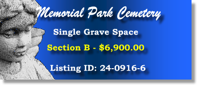 Single Grave Space $6900! Memorial Park Cemetery Skokie, IL Section B #cemeteryexchange 24-0916-6