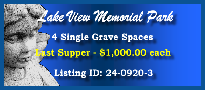 4 Single Grave Spaces $1K! Lake View Memorial Park Sykesville, MD Last Supper #cemeteryexchange 24-0920-3