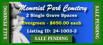 2 Single Grave Spaces $850ea! Memorial Park Cemetery Lawrence, KS Evergreen #cemeteryexchange 24-1003-3