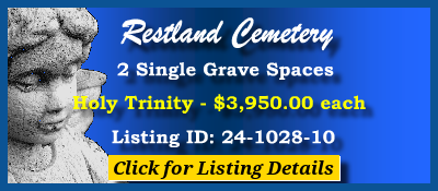 2 Single Grave Spaces $3950ea! Restland Cemetery Dallas, TX Holy Trinity #cemeteryexchange 24-1028-10