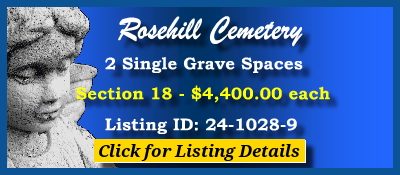 2 Single Grave Spaces $4400ea! Rosehill Cemetery Chicago, IL Section 18 #cemeteryexchange 24-1028-9