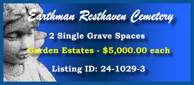 2 Single Grave Spaces $5Kea! Earthman Resthaven Cemetery Houston, TX Garden Estates #cemeteryexchange 24-1029-3