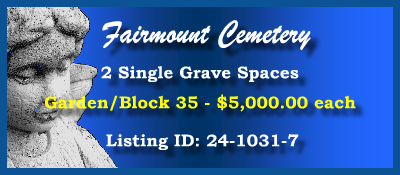 2 Single Grave Spaces $5Kea! Fairmount Cemetery Denver, CO Block 35 #cemeteryexchange 24-1031-7