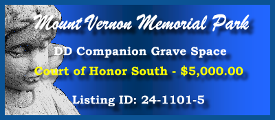 DD Companion Grave Space $5K! Mount Vernon Memorial Park Fair Oaks, CA Court of Honor #cemeteryexchange 24-1101-5