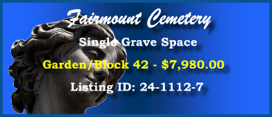 Single Grave Space $7980! Fairmount Cemetery Denver, CO Block 42 #cemeteryexchange 24-1112-7